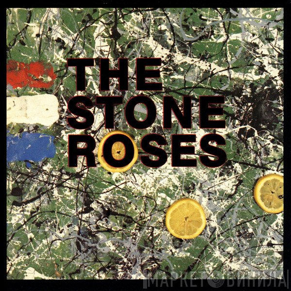 The Stone Roses  - The Stone Roses