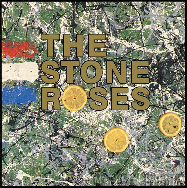 The Stone Roses  - The Stone Roses