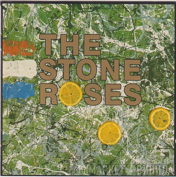 The Stone Roses  - The Stone Roses