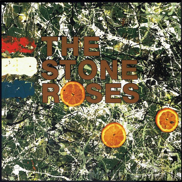  - The Stone Roses