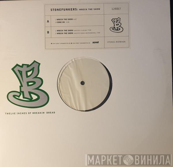 The Stonefunkers - Wreck The Show