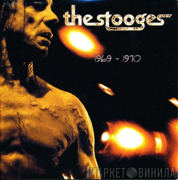 The Stooges  - 1969-1970