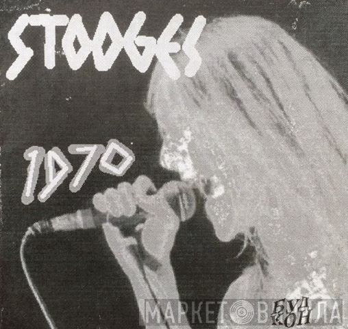 The Stooges  - 1970