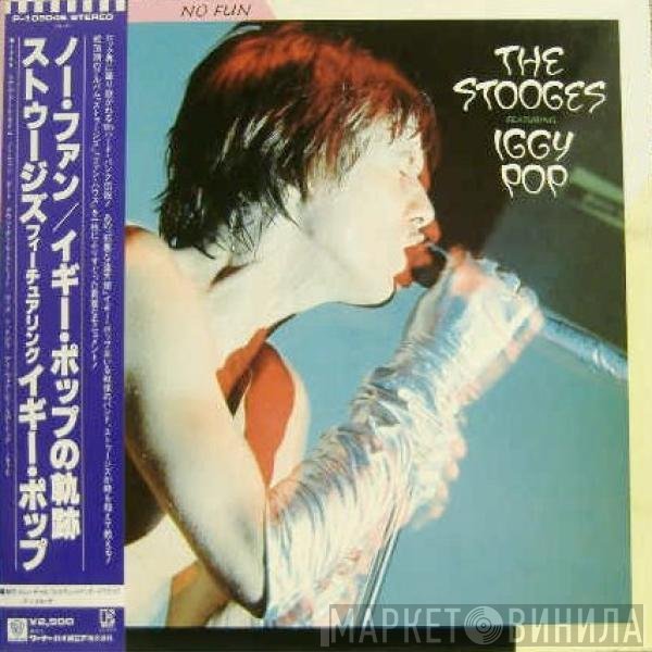 The Stooges Featuring Iggy Pop  - No Fun