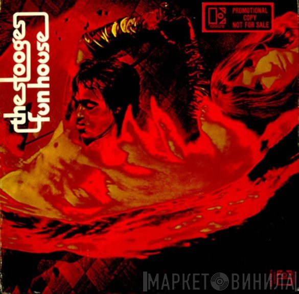 The Stooges  - Fun House