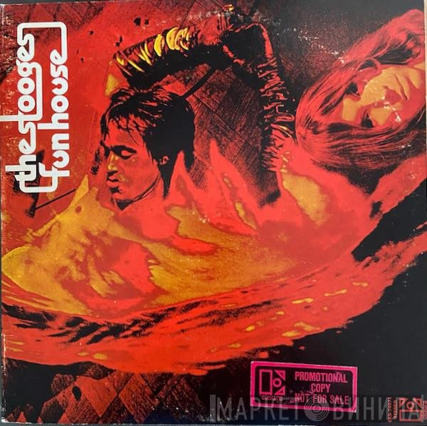 The Stooges  - Fun House