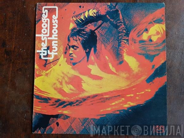 The Stooges  - Fun House
