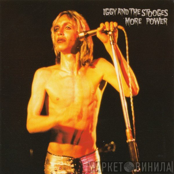 The Stooges  - More Power