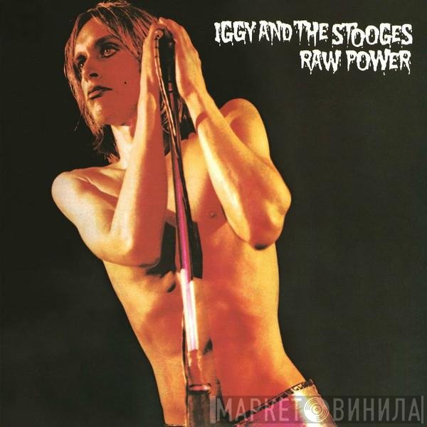 The Stooges  - Raw Power