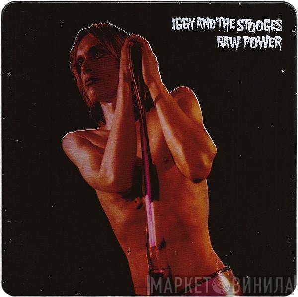 The Stooges  - Raw Power