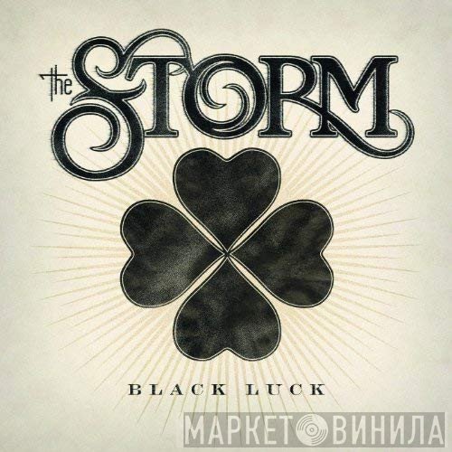 The Storm   - Black Luck
