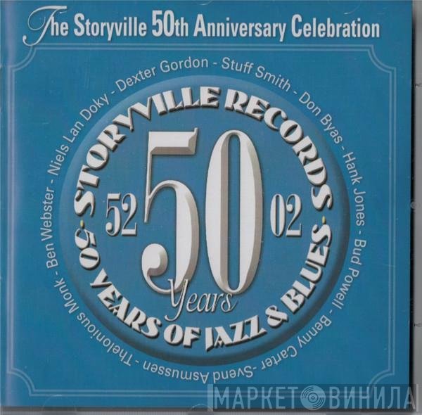  - The Storyville 50th Anniversary Celebration