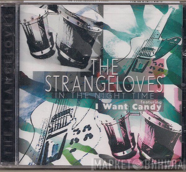 The Strangeloves  - In The Night Time