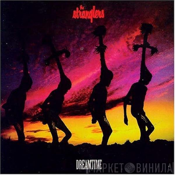 The Stranglers  - Dreamtime