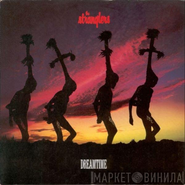 The Stranglers  - Dreamtime