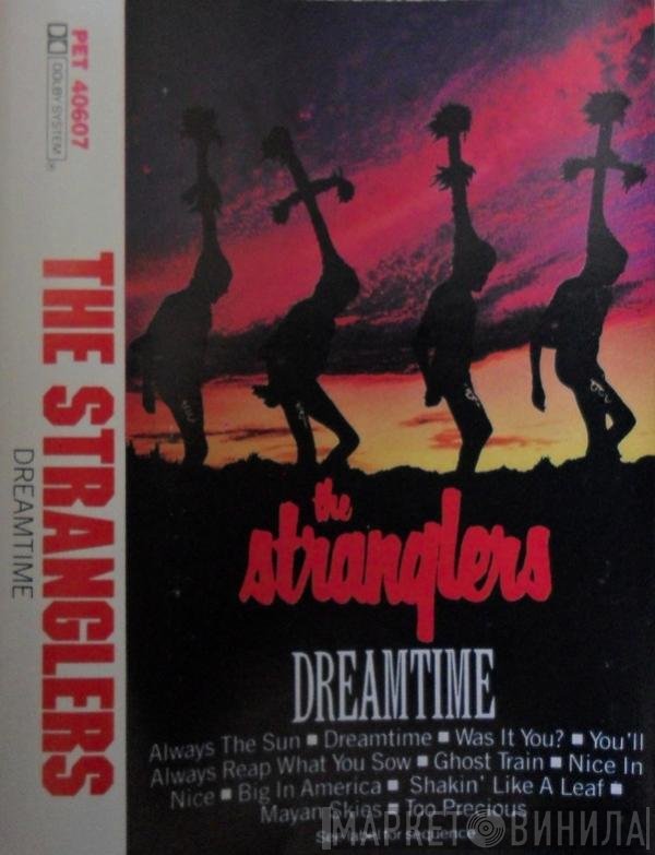 The Stranglers  - Dreamtime
