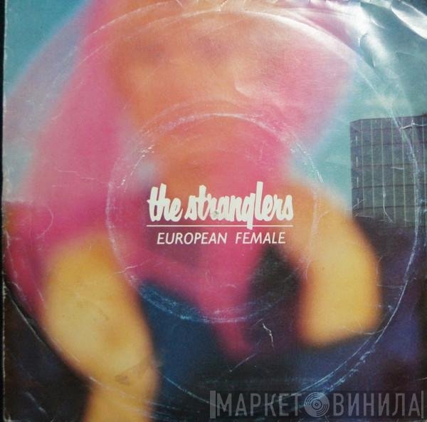 The Stranglers  - European Female