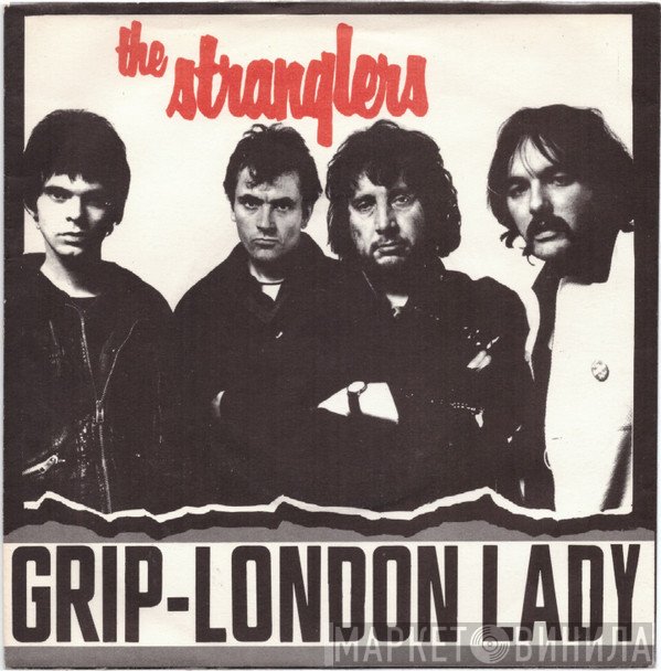 The Stranglers - Grip / London Lady