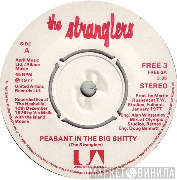 The Stranglers - Peasant In The Big Shitty / Choosey Susie