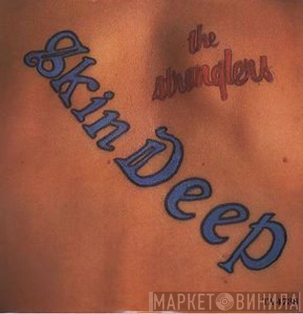 The Stranglers  - Skin Deep