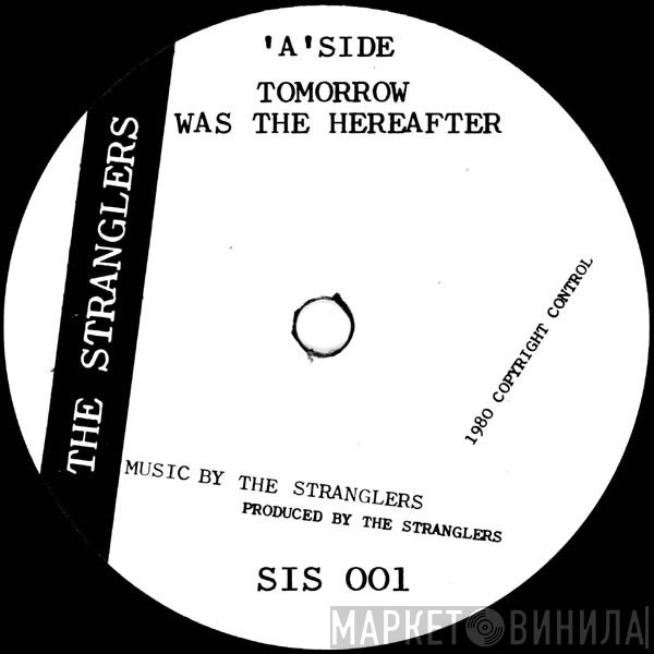 The Stranglers - Tomorrow Was The Hereafter