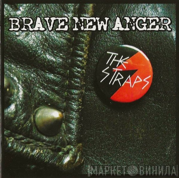 The Straps - Brave New Anger