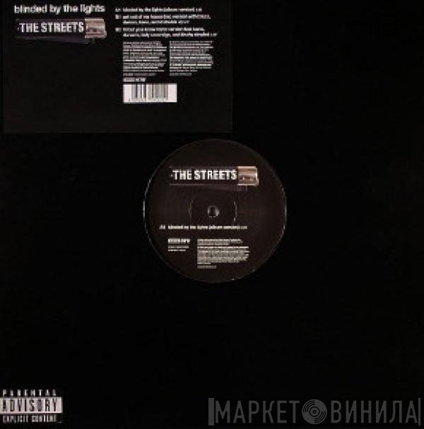 The Streets - Blinded By The Lights