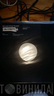 The Streets  - Let's Push Things Forward