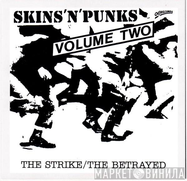 The Strike, Betrayed  - Skins 'N' Punks - Volume Two