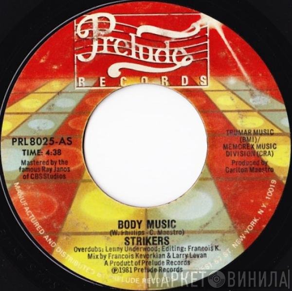 The Strikers - Body Music