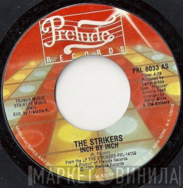 The Strikers  - Inch By Inch