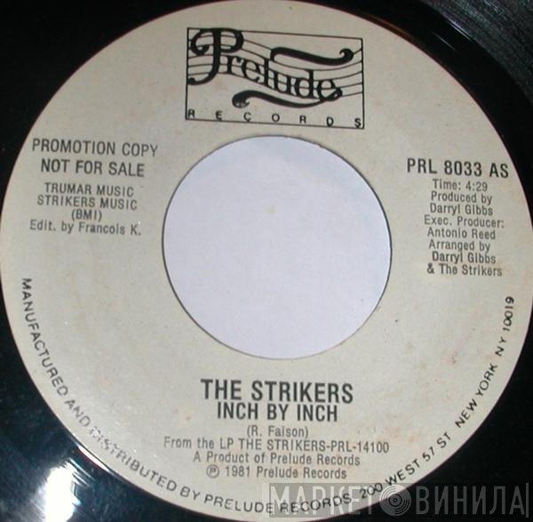 The Strikers  - Inch By Inch