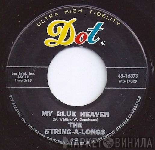The String-A-Longs - My Blue Heaven