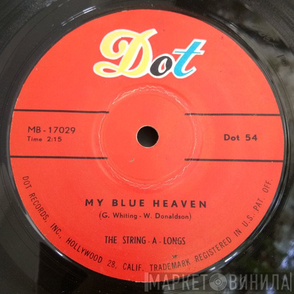 The String-A-Longs - My Blue Heaven