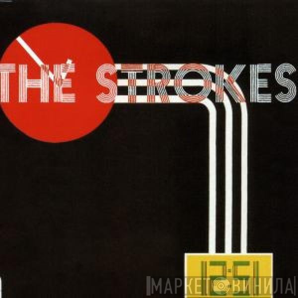 The Strokes  - 12:51