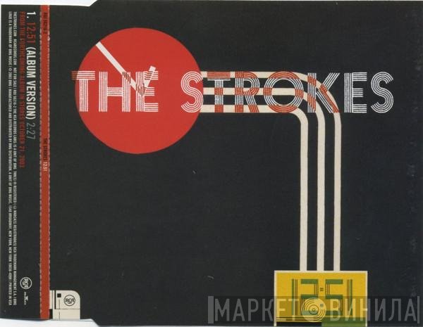 The Strokes  - 12:51