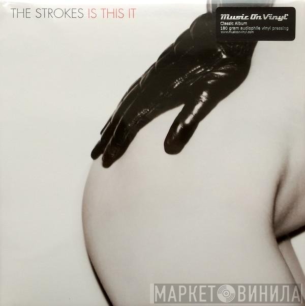 The Strokes - Is This It