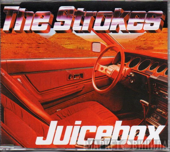 The Strokes - Juicebox