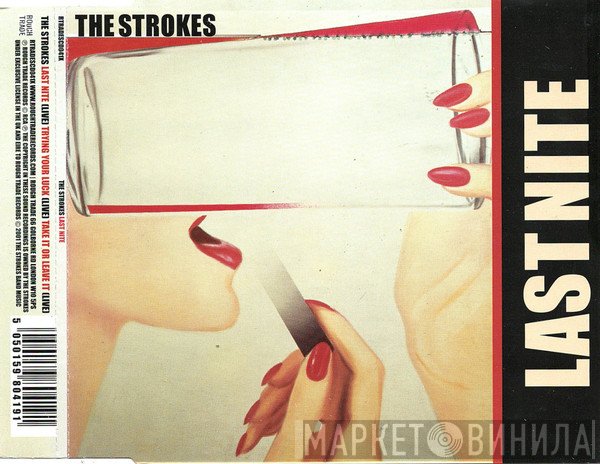 The Strokes  - Last Nite
