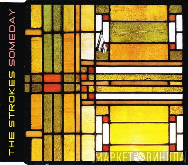 The Strokes  - Someday