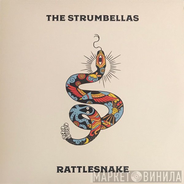 The Strumbellas  - Rattlesnake