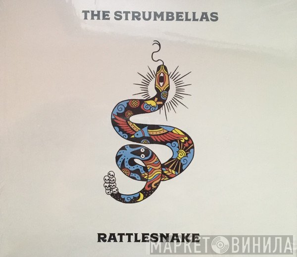 The Strumbellas  - Rattlesnake