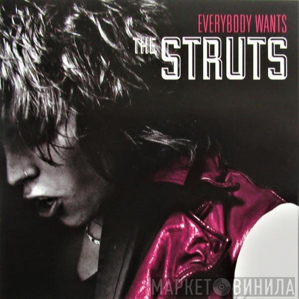 The Struts   - Everybody Wants