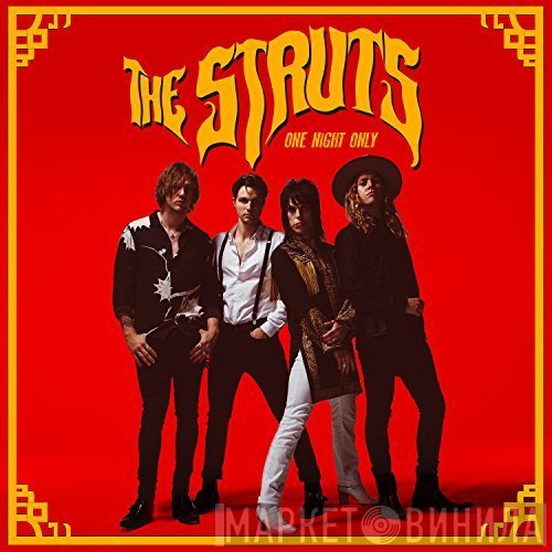The Struts   - One Night Only