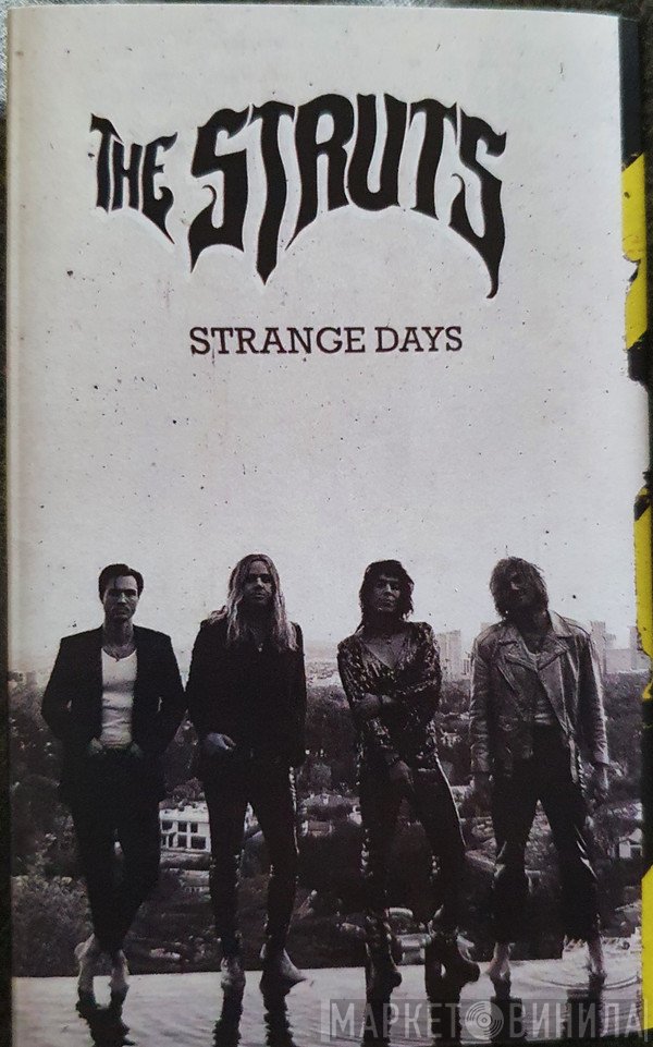 The Struts   - Strange Days