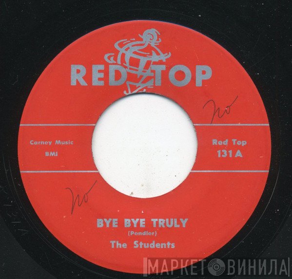 The Students  - Bye Bye Truly / Mary