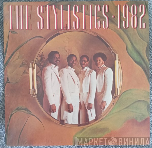 The Stylistics - 1982