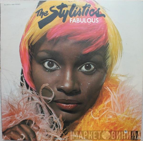 The Stylistics - Fabulous