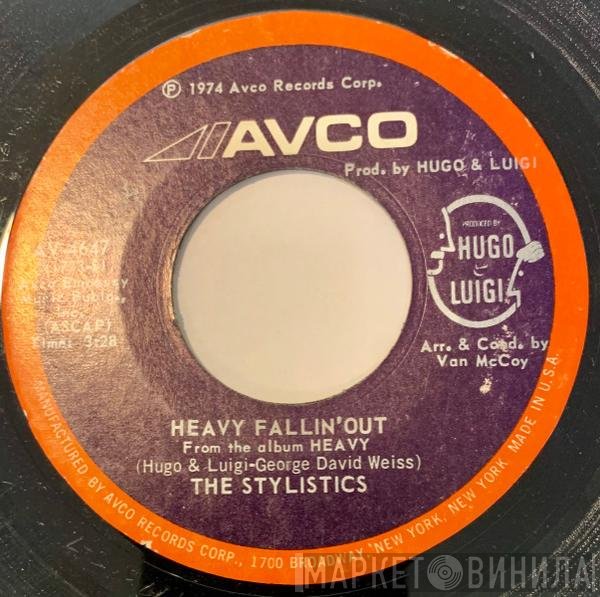 The Stylistics - Heavy Fallin' Out