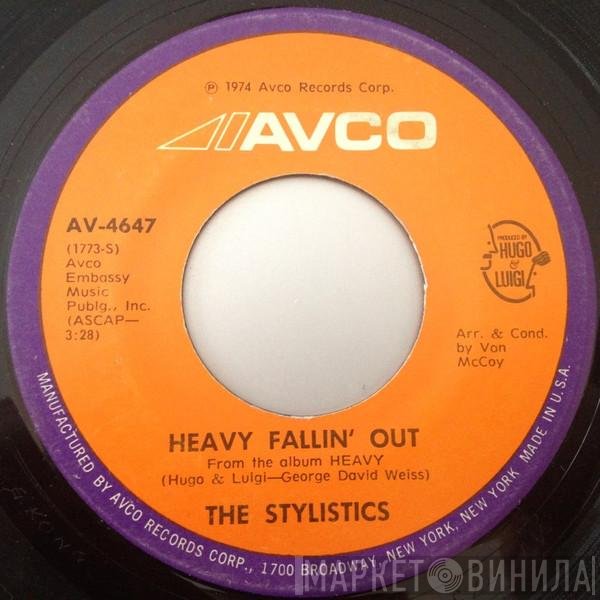 The Stylistics - Heavy Fallin' Out